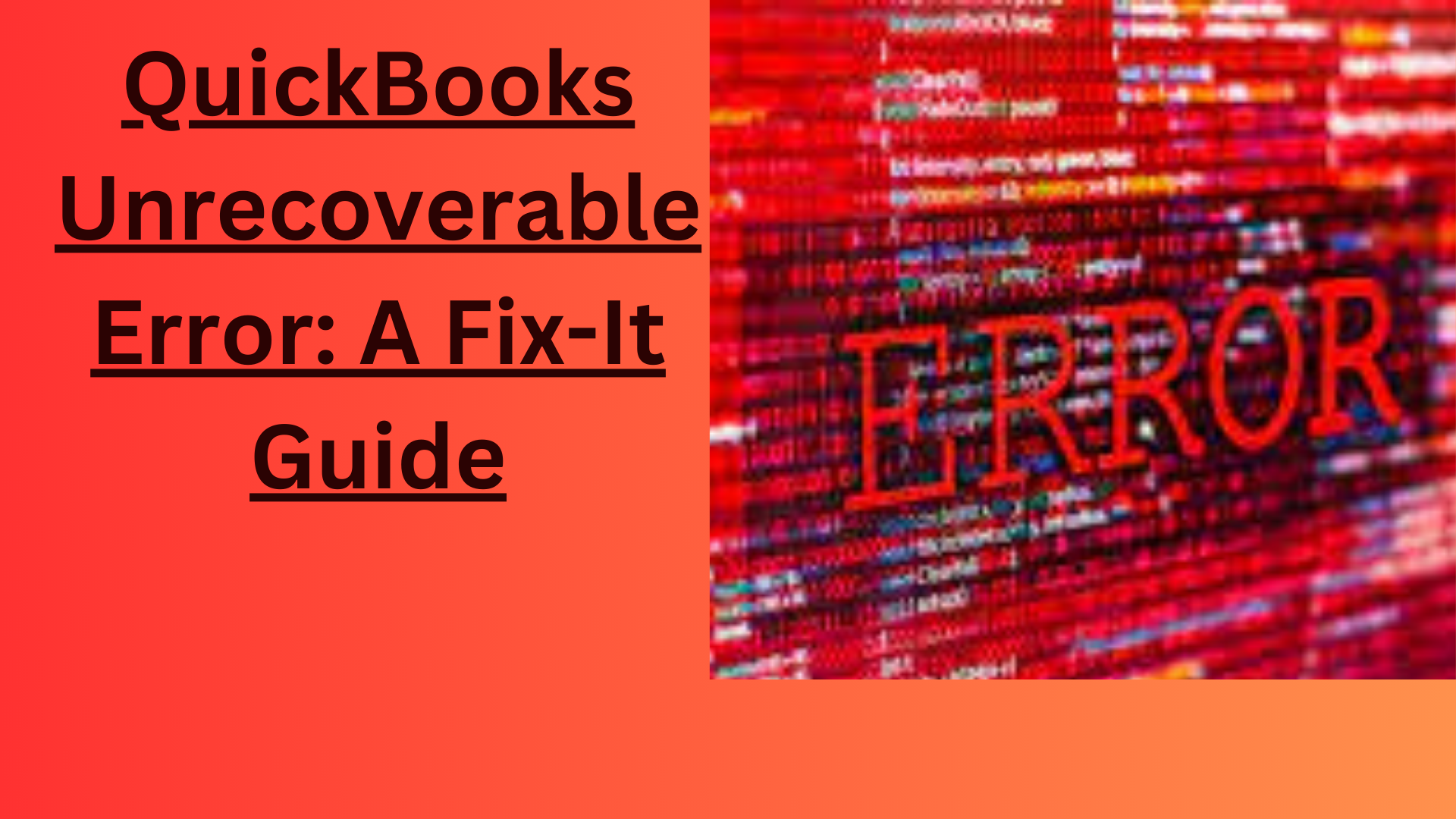 QuickBooks Unrecoverable Error: A Fix-It Guide